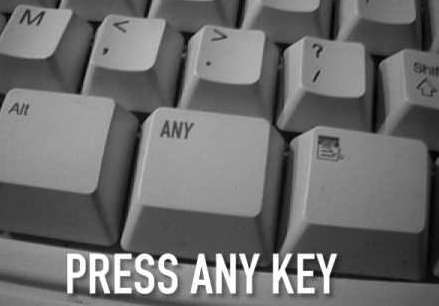 Any key